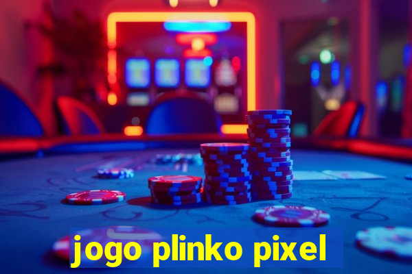 jogo plinko pixel